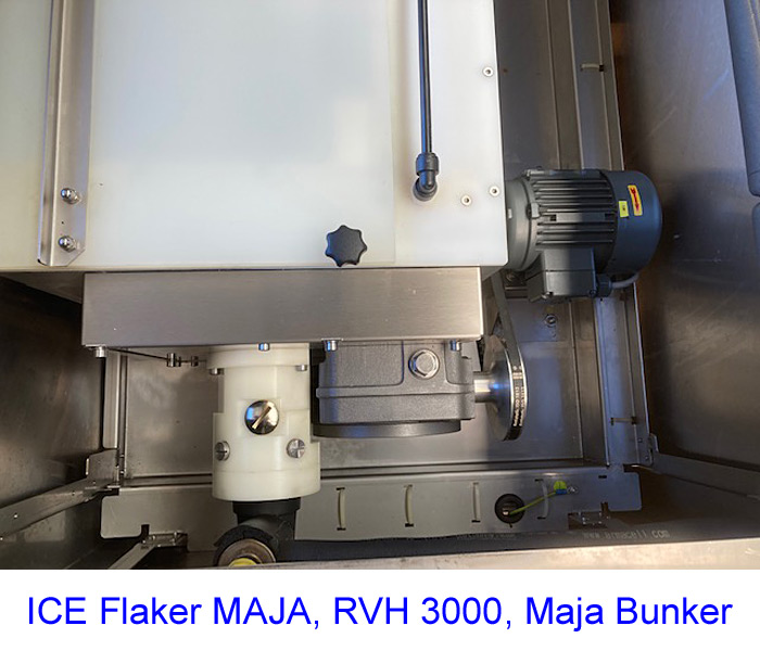 ICE Flaker MAJA, RVH 3000, Maja Bunker